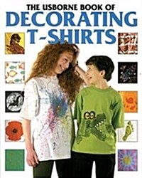 Decorating T-Shirts (How to Make) (Library Binding)