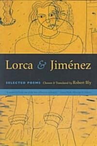 Lorca & Jimenez: Selected Poems (Paperback)