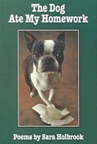 The Dog Ate My Homework (Paperback, 2)