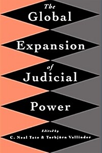 The Global Expansion of Judicial Power (Paperback)