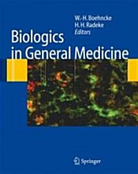 Biologics in General Medicine (Hardcover, 2007)