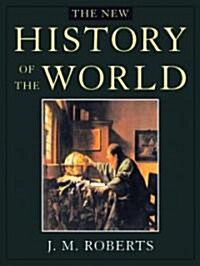 The New History of the World (Hardcover, 4th, Revised, Subsequent)