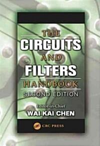 The Circuits and Filters Handbook (Hardcover, 2nd, Subsequent)