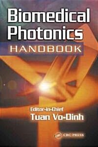 Biomedical Photonics Handbook (Hardcover)