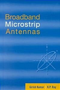[중고] Broadband Microstrip Antennas (Hardcover)
