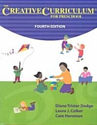The Creative Curriculum for Preschool (Paperback, 4th)