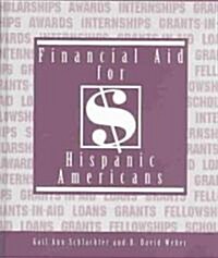 Financial Aid for Hispanic Americans, 2003-2005 (Hardcover)