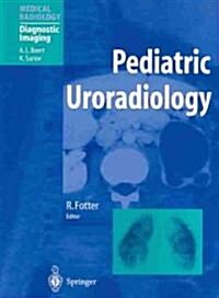 Pediatric Uroradiology (Paperback, Reprint)