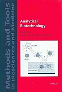 Analytical Biotechnology (Paperback)