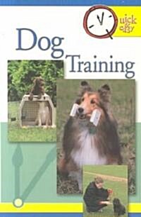 Quick and Easy Dog Training (Paperback)