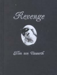 Ellen Von Unwerth: Revenge (Hardcover, 3)