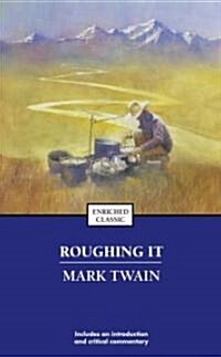 Roughing It (Mass Market Paperback, Special)