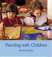 Painting With Children : Colour and Child Development (Paperback, 5 Revised edition)