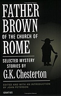 Father Brown of the Church of Rome: Selected Mystery Stories (Paperback)