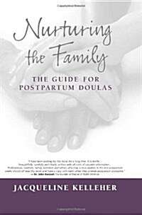 Nurturing the Family (Paperback)