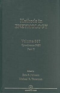 Cytochrome P450, Part C: Volume 357 (Hardcover)