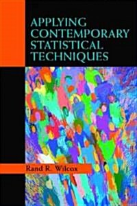 Applying Contemporary Statistical Techniques (Hardcover)