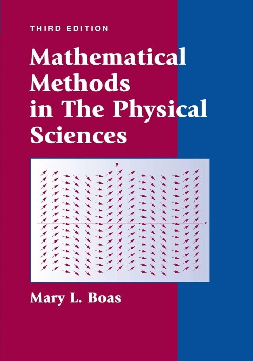 Mathematical Methods in the Physical Sciences (Hardcover, 3 ed)