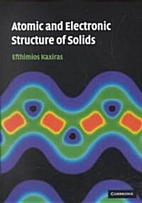 Atomic and Electronic Structure of Solids (Paperback)
