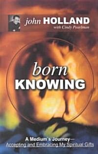 Born Knowing (Paperback)