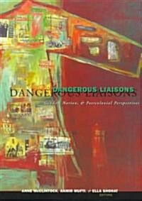 Dangerous Liaisons: Gender, Nation, and Postcolonial Perspectives Volume 11 (Paperback)