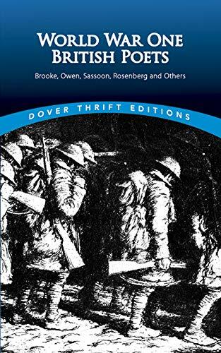 World War One British Poets: Brooke, Owen, Sassoon, Rosenberg and Others (Paperback)