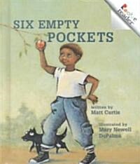 Six Empty Pockets (Library)