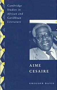 Aime Cesaire (Hardcover)