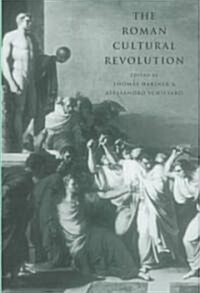 The Roman Cultural Revolution (Hardcover)