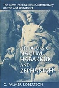 The Books of Nahum, Habakkuk, and Zephaniah (Hardcover, 2, Revised)