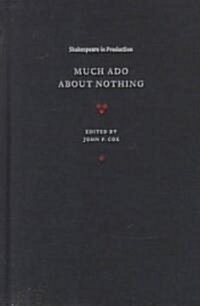 Much Ado about Nothing (Hardcover)