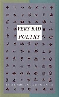 Very Bad Poetry (Paperback)