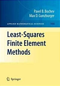 Least-Squares Finite Element Methods (Hardcover, 2009)