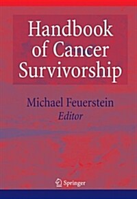 Handbook of Cancer Survivorship (Hardcover)