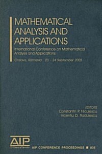Mathematical Analysis and Applications: International Conference on Mathematical Analysis and Applications (Hardcover)