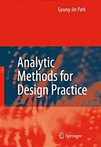 Analytic Methods for Design Practice (Hardcover)