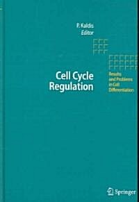 Cell Cycle Regulation (Hardcover, 2006)