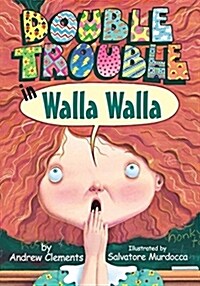 Double Trouble in Walla Walla (Hardcover)