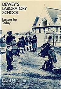 [중고] Dewey‘s Laboratory School (Paperback)