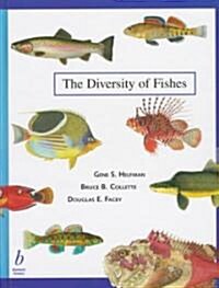 The Diversity of Fishes (Hardcover)