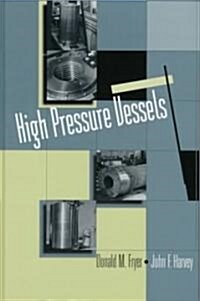 High Pressure Vessels (Hardcover)
