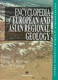 Encyclopedia of European and Asian Regional Geology (Hardcover)