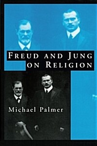 Freud and Jung on Religion (Paperback)