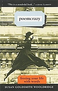 Poemcrazy: Freeing Your Life with Words (Paperback)