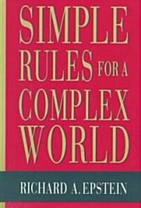 Simple Rules for a Complex World (Paperback)