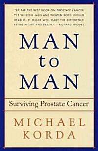 [중고] Man to Man: Surviving Prostate Cancer (Paperback)