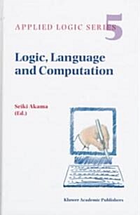 Logic, Language and Computation (Hardcover)