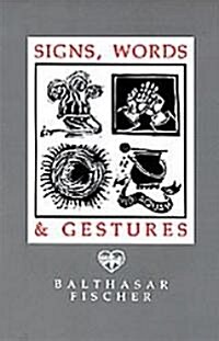 [중고] Signs, Words & Gestures (Paperback)