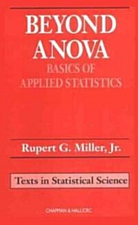 Beyond ANOVA : Basics of Applied Statistics (Hardcover)