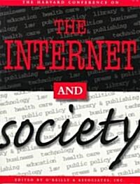 The Harvard Conference on the Internet & Society (Paperback)